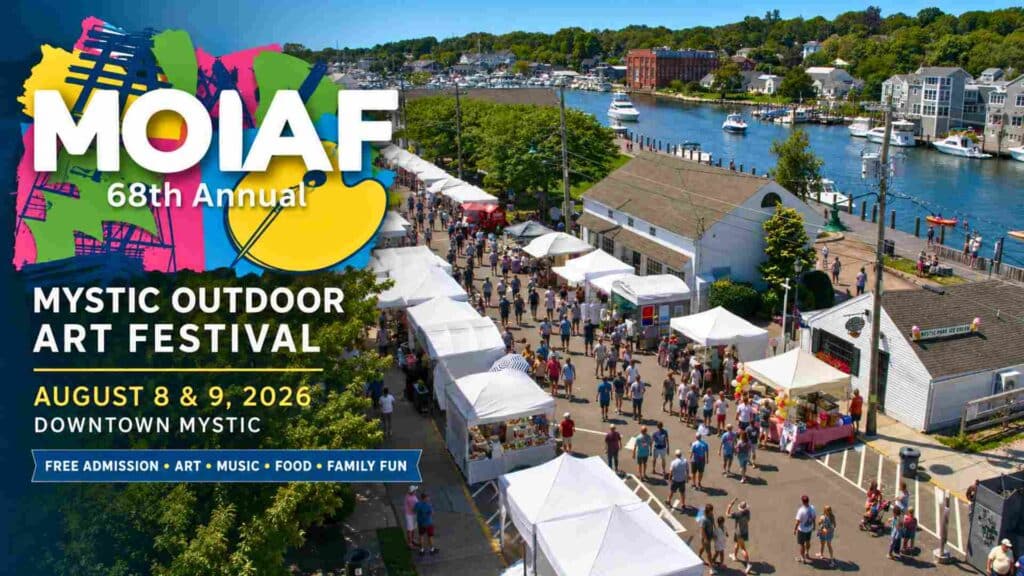 Mystic Outdoor Art Festival August 8 and 9 downtown Mystic
