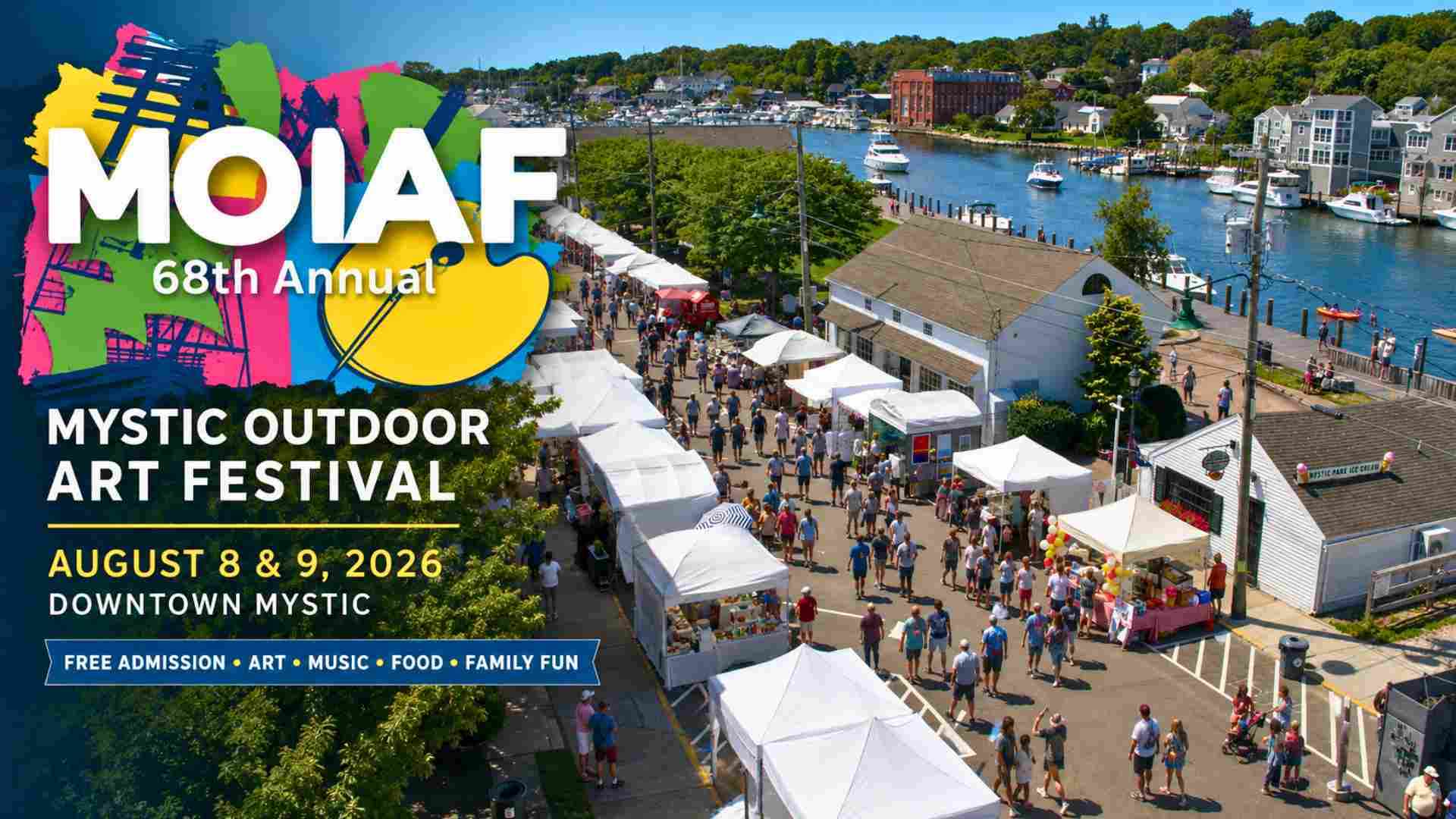 Mystic Outdoor Art Festival August 8 and 9 downtown Mystic