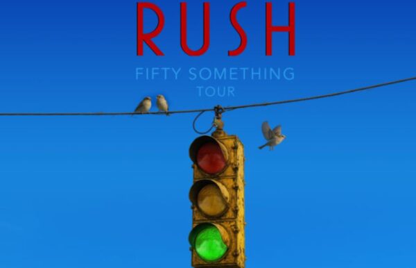 Rush Fifty Something Tour