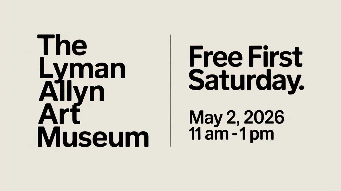 The Lyman Allyn Art Museum Free First Saturday