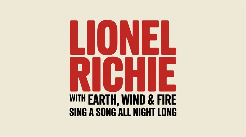 Lionel Richie and Earth Wind & Fire