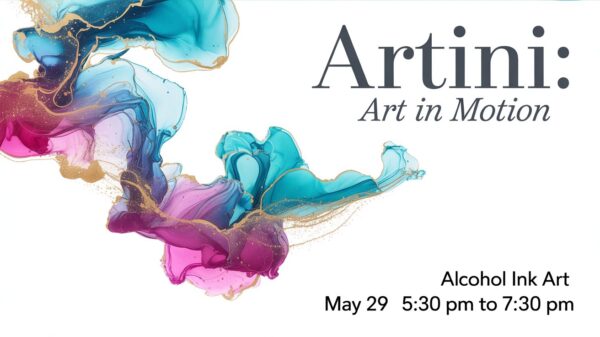 Artini Art in Motion Alcohol Ink Art May 29 530 pm to 730 pm