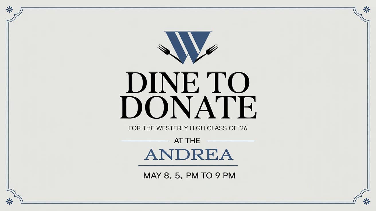 Dine to Donate for the Westerly High School Class of 26