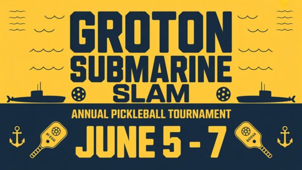 Groton Submarine Slam Annual Pickleball Tournament June 5-7