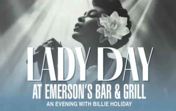 Lady Day at Emersons Bar and Grill - An Evening with Billie Holiday
