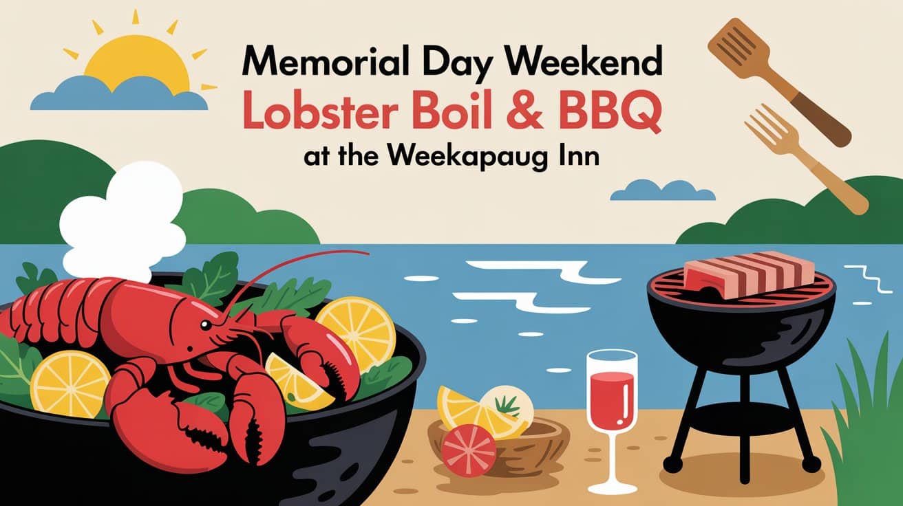 Memorial Day Weekend Lobster Boil and BBQ at the Weekapaug Inn