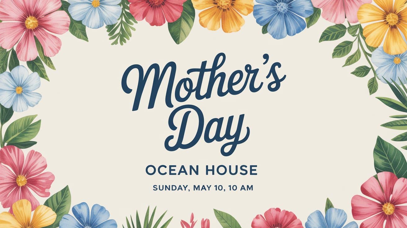 Mothers Day Buffet at Ocean House