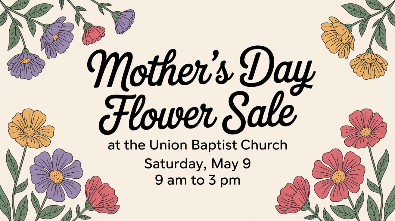 Mothers Day Flower Sale at the Union Baptist Church