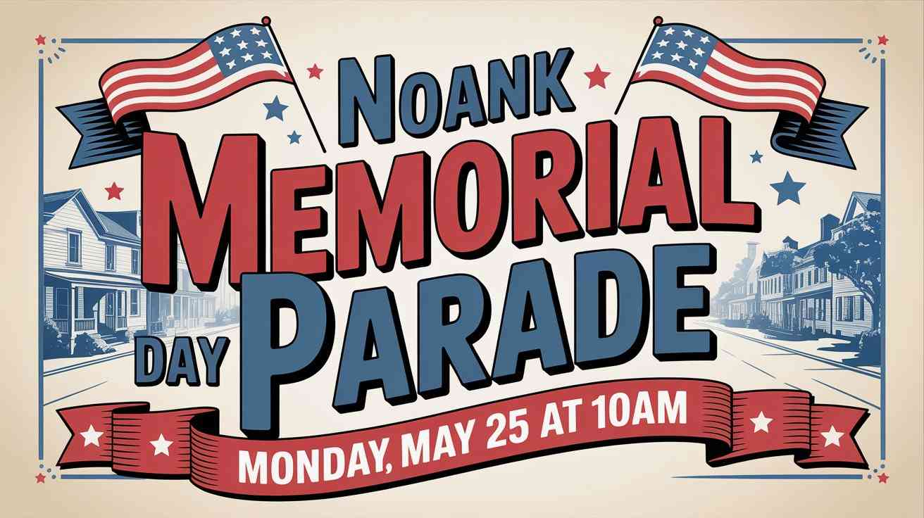 Noank Memorial Day Parade Monday May 25 10 am