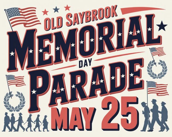 Old Saybrook Memorial Day Parade May 25
