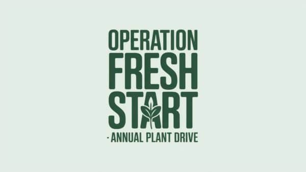 Operation Fresh Start Annual Plant Drive