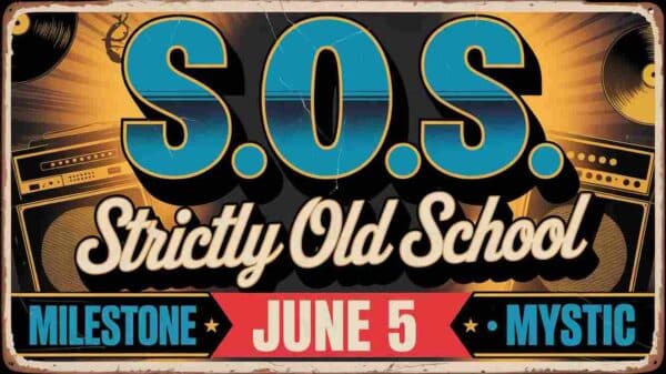 SOS Strictly Old School at Milestone in Mystic June 5