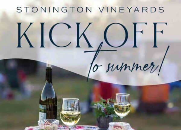 Stonington Vineyards Kick-Off to Summer