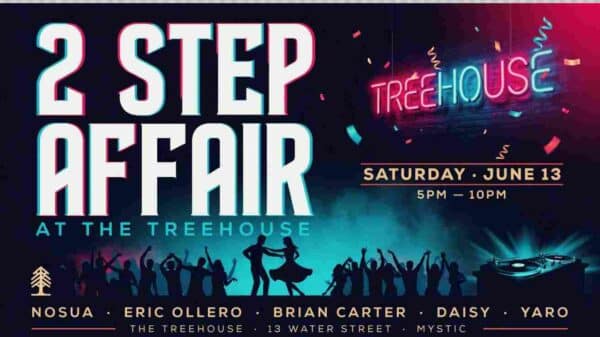 2 Step Affair at the Treehouse Saturday June 13 5pm to 10 pm