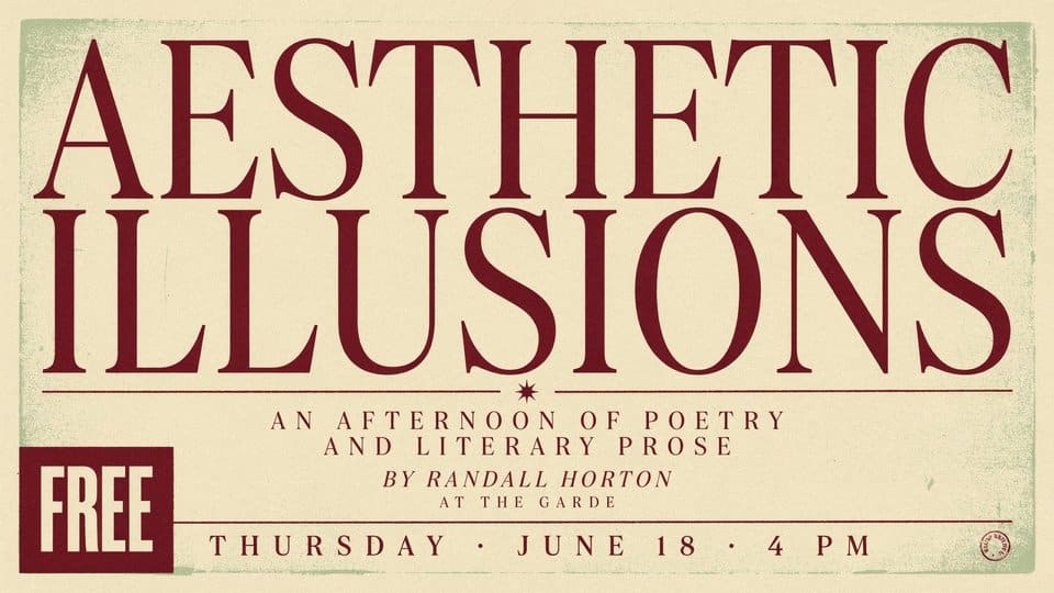 Aesthetic Illusions An Afternoon of Poetry and Literary Prose at the Garde