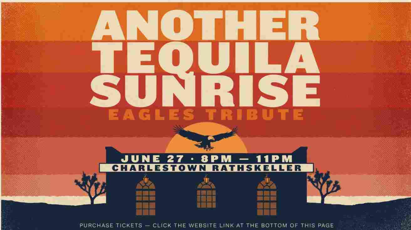 Another Tequila Sunrise Eagles Tribute at the Charlestown Rathskeller