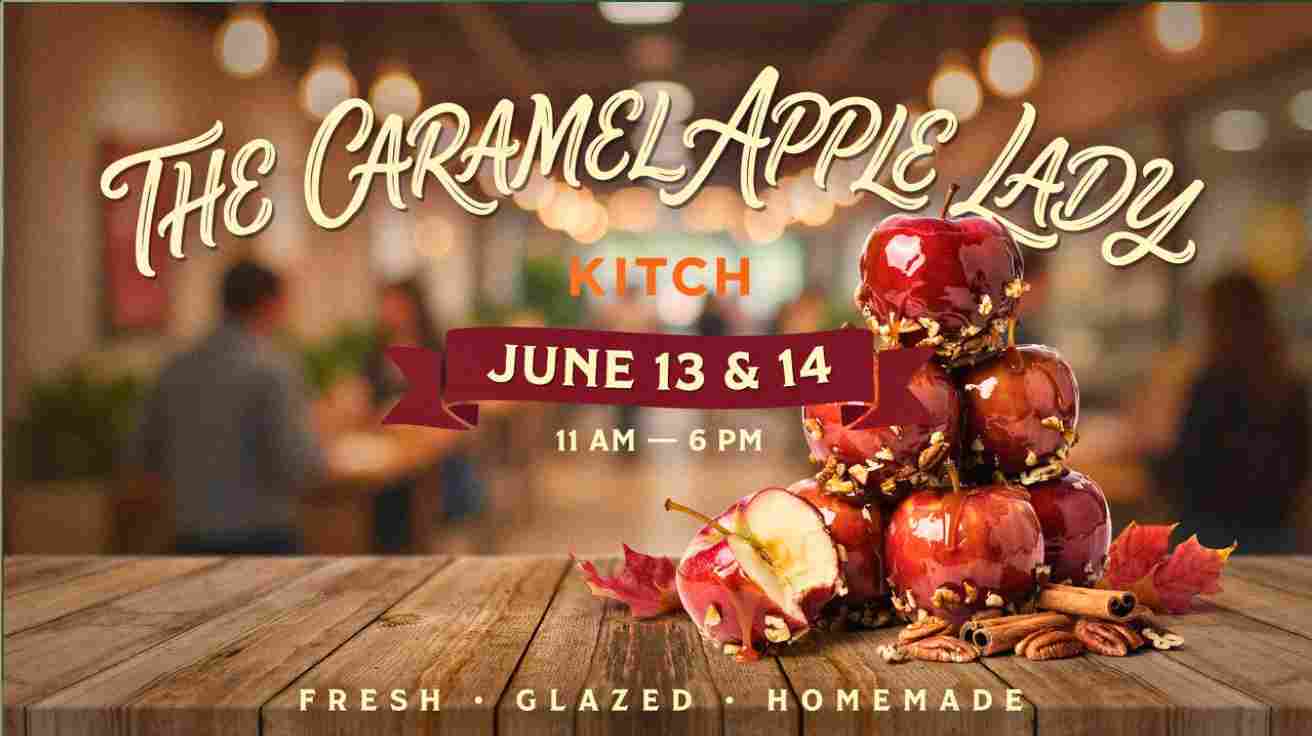 Caramel Apple Lady at KITSCH June 13 and 14 11am to 6pm