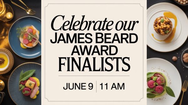 Celebrate Our James Beard Award Finalists June 9 11 am
