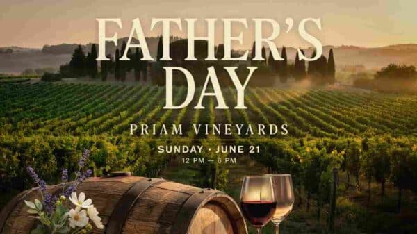 Fathers Day at Priam Vineyards Sunday June 21 12pm to 6pm