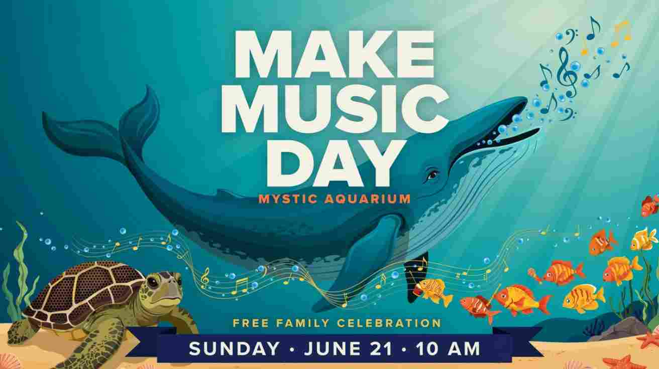 Make Music Day at Mystic Aquarium Sunday June 21 10am