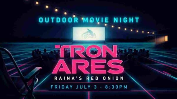 Outdoor Movie Night Tron Ares at Rainas Red Onion Friday July 3 830 pm