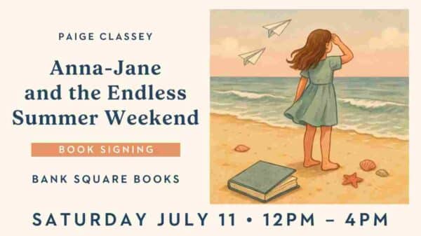 Paige Classey Anna Jane and the Endless Summer Weekend Book Signing at Bank Square Books