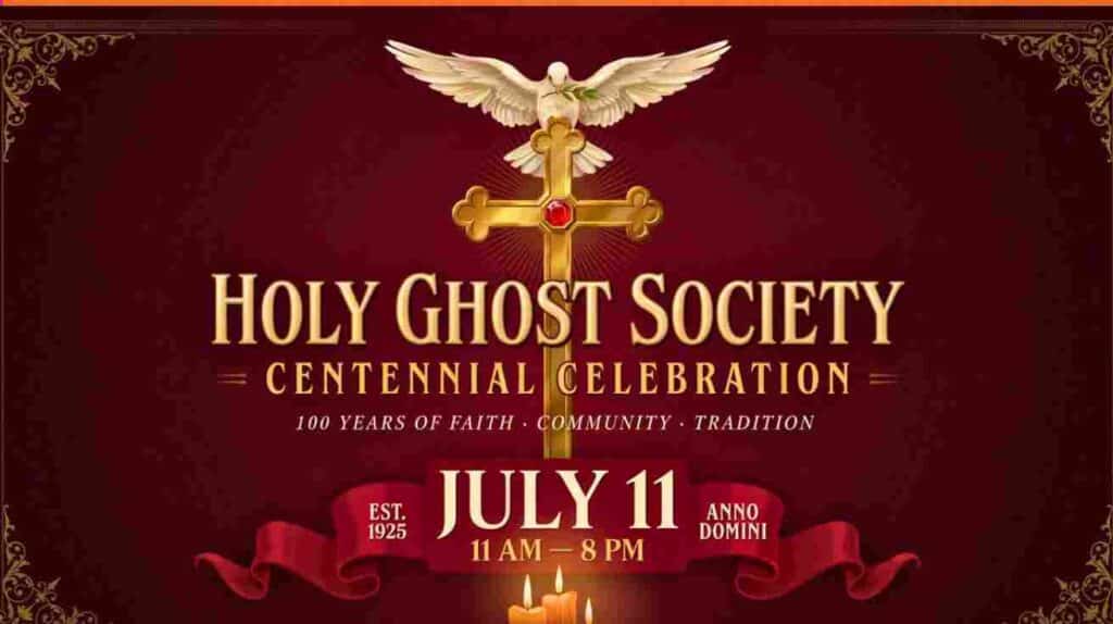 Portuguese Holy Ghost Society Centennia Celebration July 11 11am to 8pm