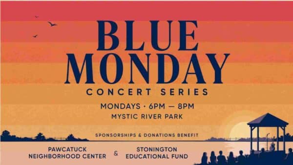 Blue Monday Concert Series Mondays 6pm to 8pm at the Mystic River Park