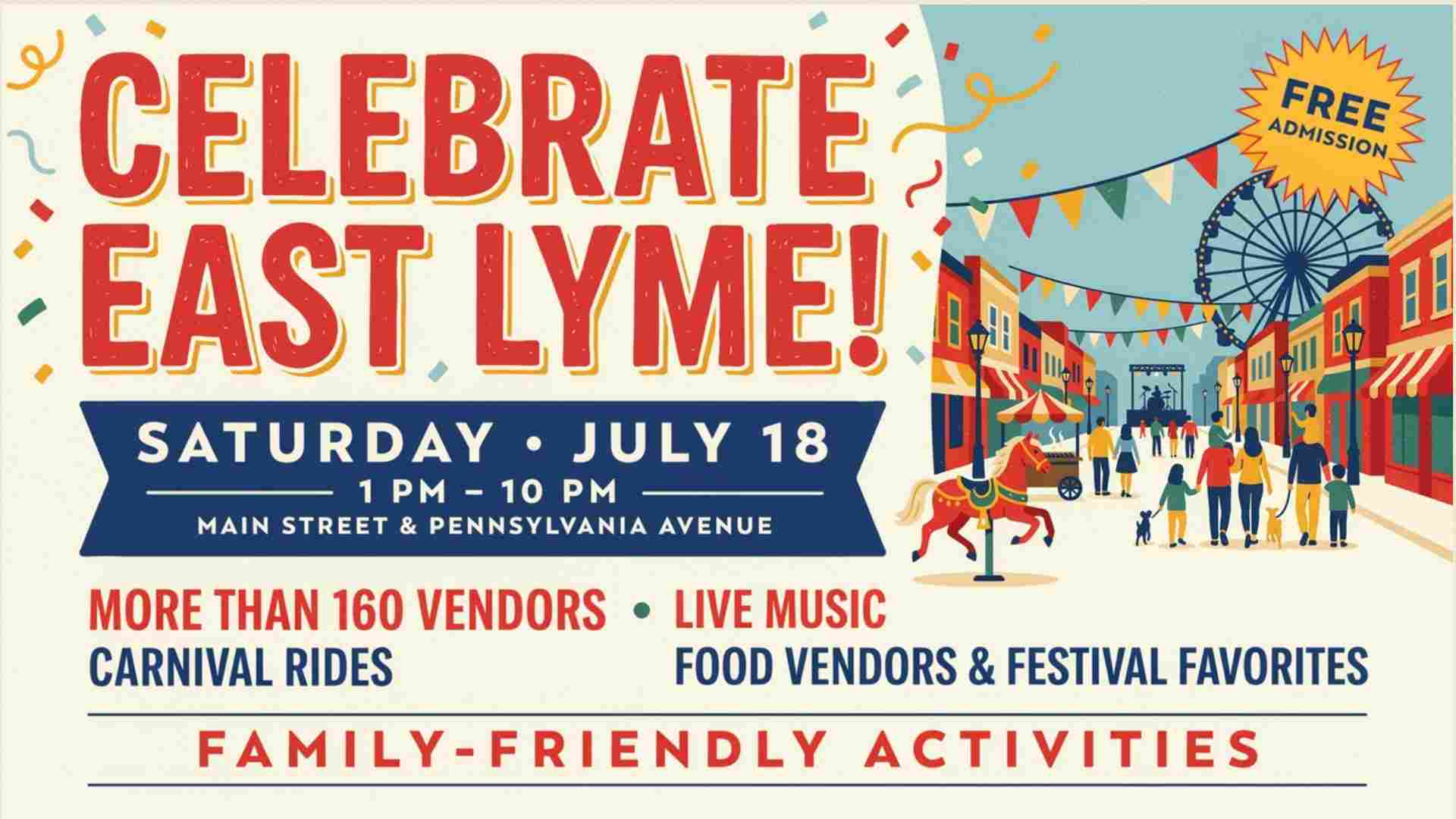Celebrate East Lyme Saturday July 18 1pm - 10pm