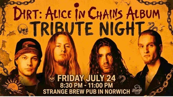 Dirt Alice in Chains Album Tribute Night Friday July 24 830 pm - 11pm at Strange Brew Pub in Norwich