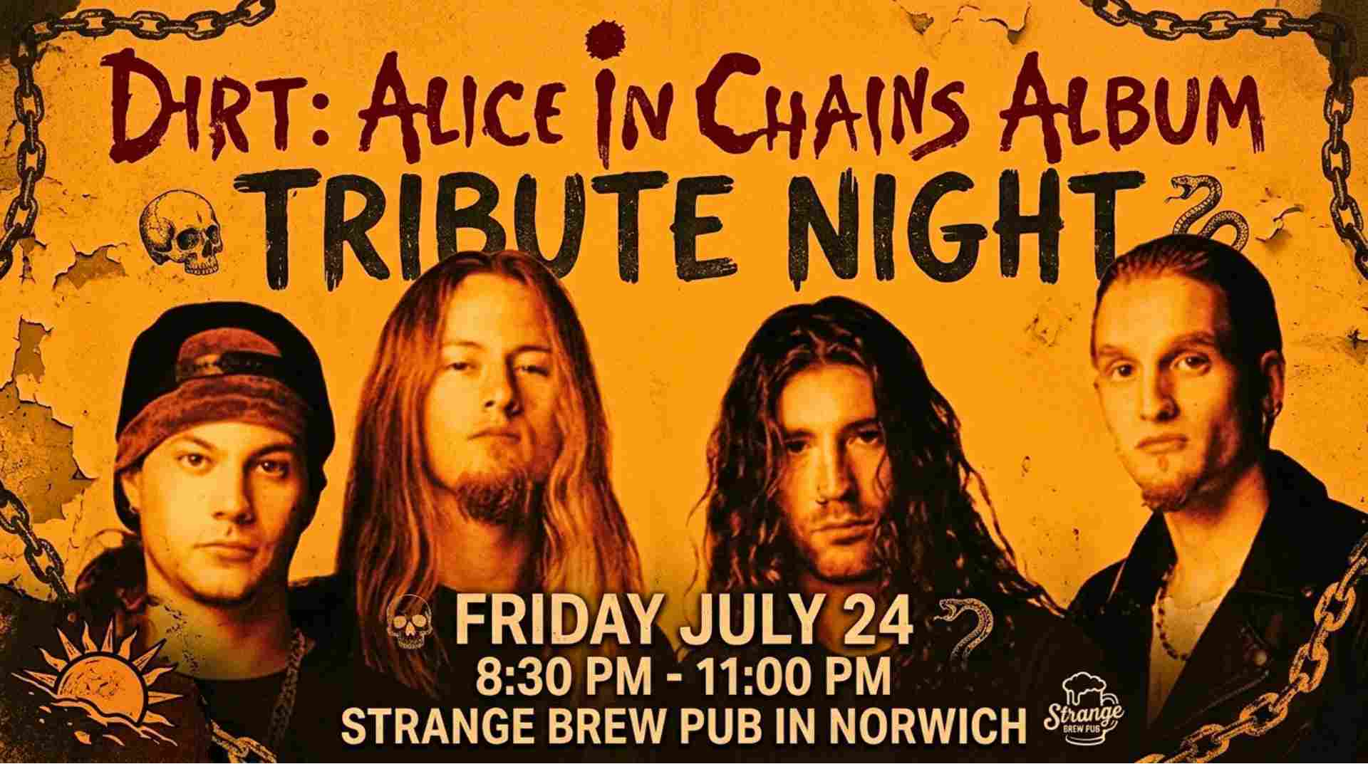 Dirt Alice in Chains Album Tribute Night Friday July 24 830 pm - 11pm at Strange Brew Pub in Norwich
