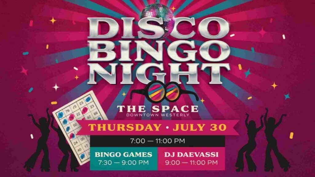 Disco Bingo at The Space in Downtown Westerly Thursday July 30 from 7pm to 11pm