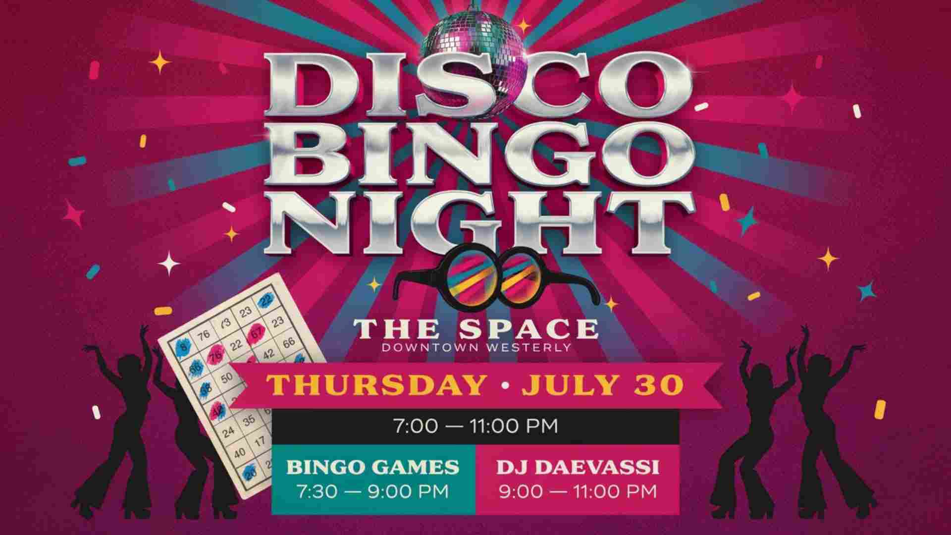 Disco Bingo at The Space in Downtown Westerly Thursday July 30 from 7pm to 11pm