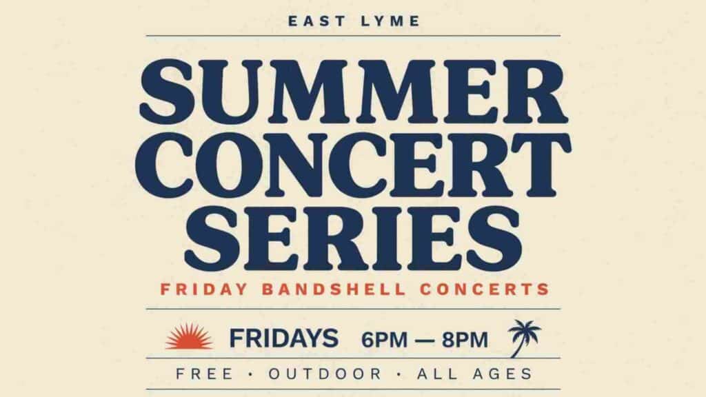 East Lyme Summer Concert Series Fridays