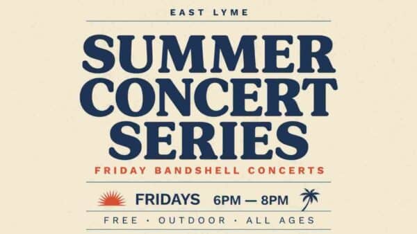 East Lyme Summer Concert Series Fridays