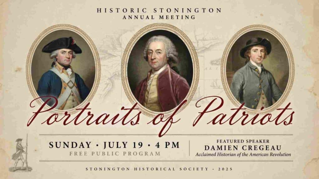 Historic Stonington Annual Meeting