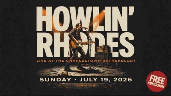 Howlin Rhodes at the Charlestown Rathskeller Sunday Jul 19 4pm - 7pm Free Admission
