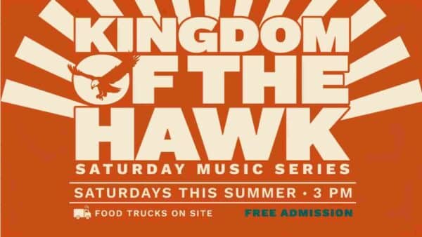 Kingdom of the Hawk Saturday Music Series Saturdays this summer at 3 pm