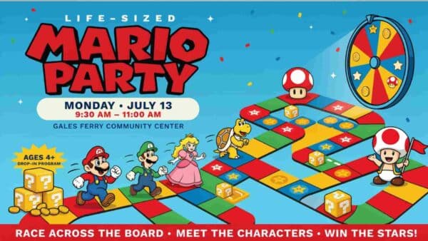 Life-Sized Mario Party Monday July 13 930 am to 11am at the Gales Ferry Community Center