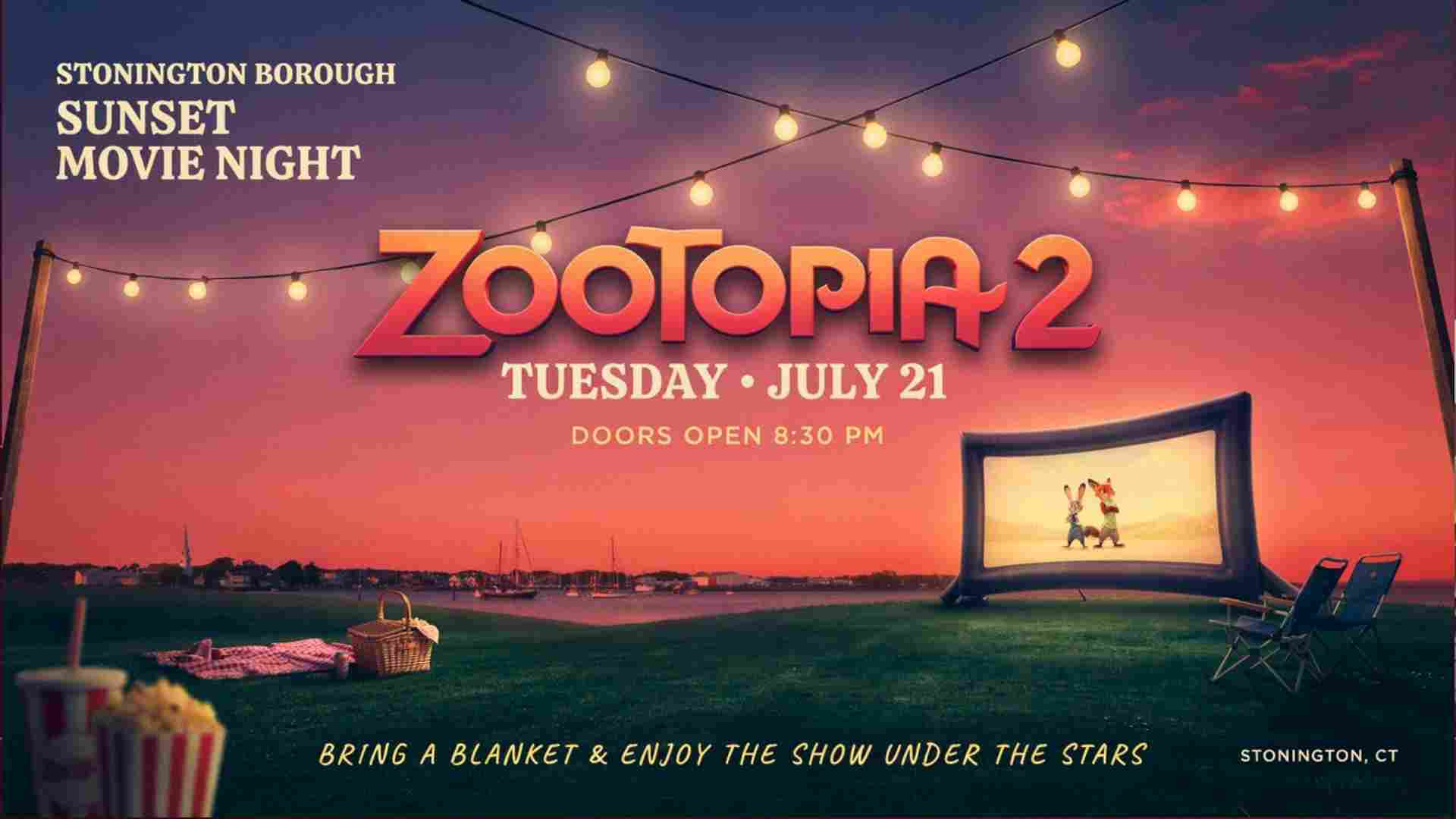 Stonington Borough Sunset Movie Zootopia 2 July 21 at approximately 830 pm located at Wadawanuck Square