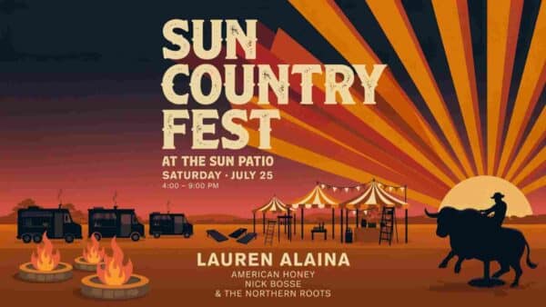 Sun Country Fest at The Sun Patio Saturday July 25 4pm - 9pm