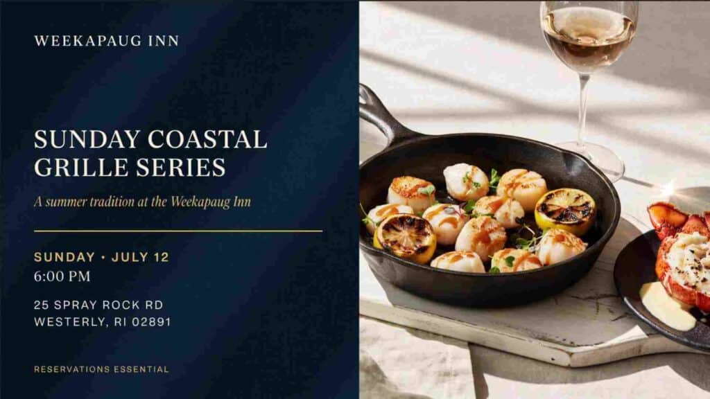 Sunday Coastal Grille Series at the Weekapaug Inn Sunday July 12 6pm 25 Spray Rock Rd Westerly RI 02891