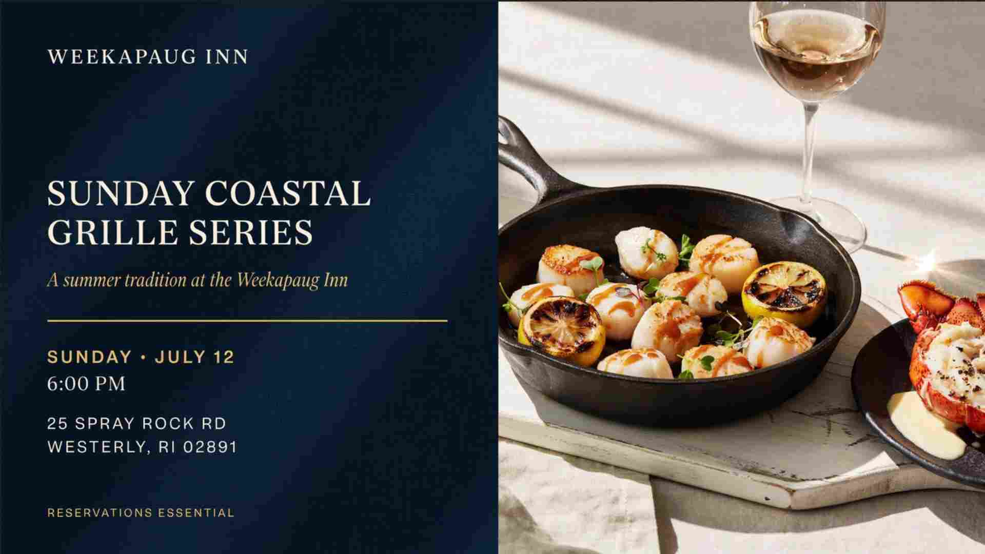 Sunday Coastal Grille Series at the Weekapaug Inn Sunday July 12 6pm 25 Spray Rock Rd Westerly RI 02891