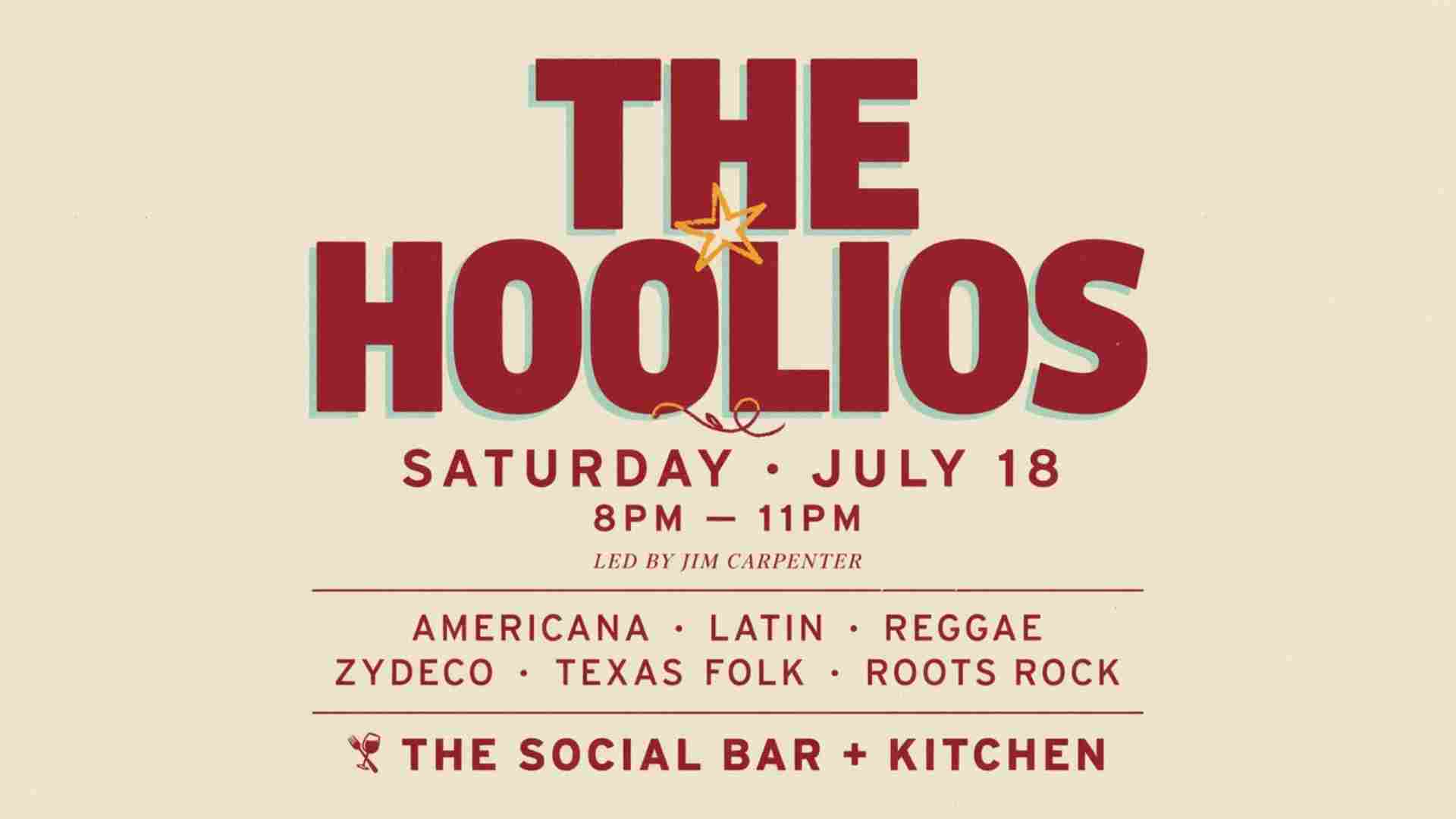 The Hoolios at The Social Bar and Kitchen Saturday July 18 8pm - 11pm