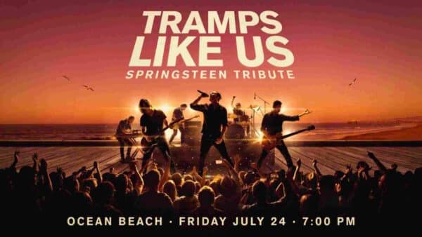 Tramps Like Us Springsteen Tribute at Ocean Beach Friday July 24 at 7pm
