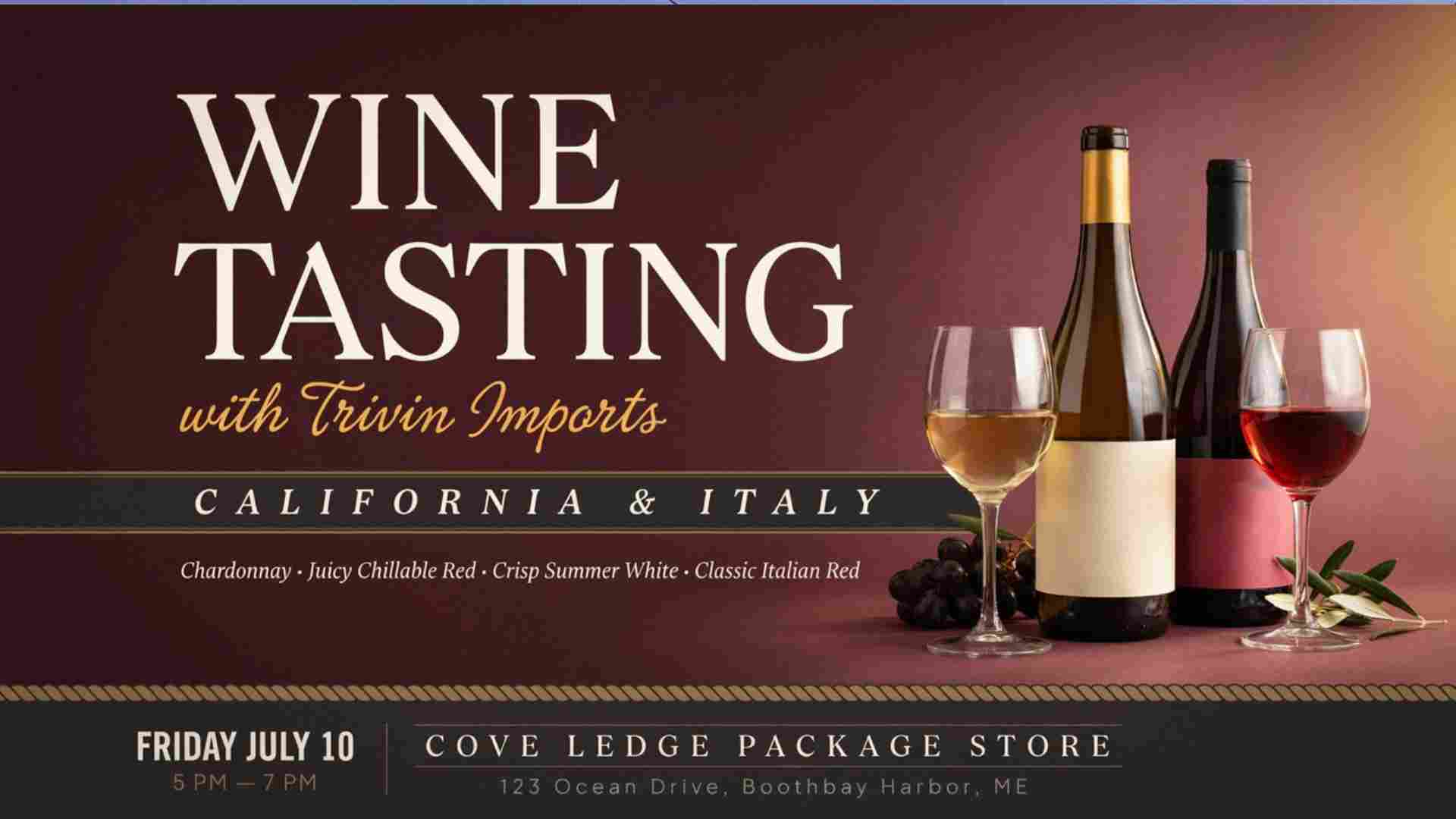 Wine Tasting with Trivin Imports at Cove Ledge Package Store Friday July 10 5pm to 7pm