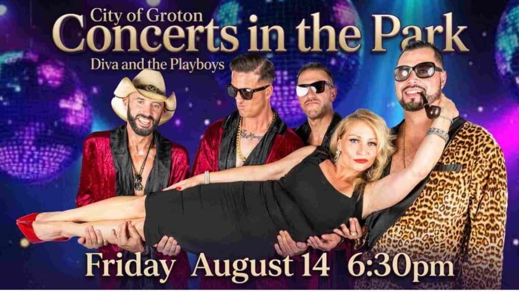 City of Groton Concerts in the Park Diva and the Playboys Friday August 14 630 pm