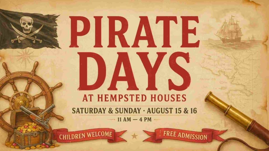 Pirate Days at Hempsted Houses Saturday and Sunday August 15 and 16