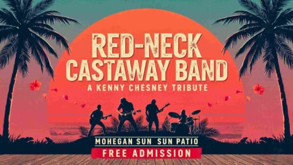 Redneck Castaway Band Kenny Chesney Tribute at Mohegan Sun Sun Patio