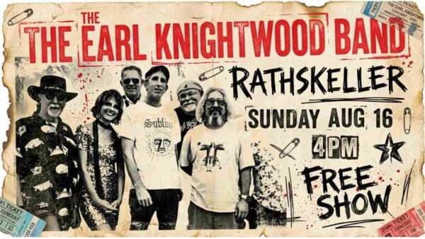 The Earl Knightwood Band at the Rathskeller Sunday August 16 4pm Free show